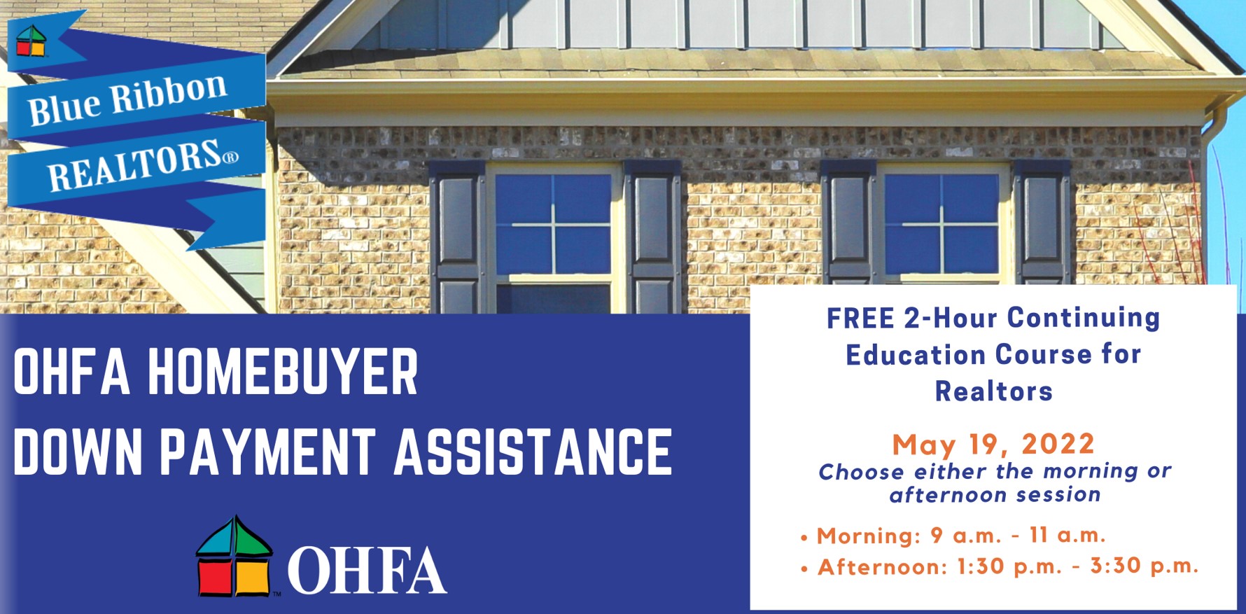 Invitation to OHFA Homebuyer Down Payment Assistance workshop featuring house in the background